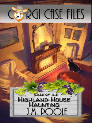 cover image of Case of the Highland House Haunting